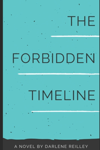 The Forbidden Timeline