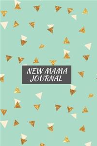 New Mama Journal