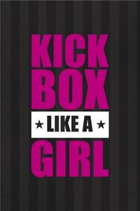 Kick Box Like A Girl