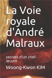 La Voie royale d'André Malraux