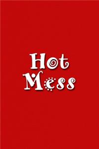 Hot Mess Notebook