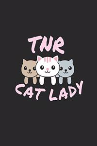 TNR Cat Lady