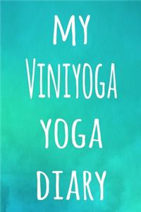 My Viniyoga Yoga Diary