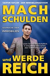 Mach Schulden und werde reich