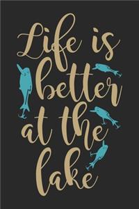 Life is better at the lake