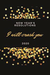 I will crash You 2020