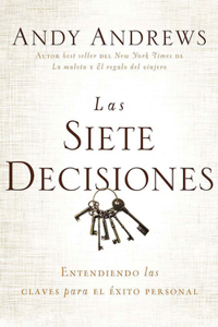 Las Siete Decisiones