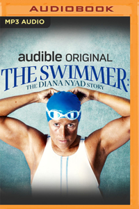 Swimmer: The Diana Nyad Story