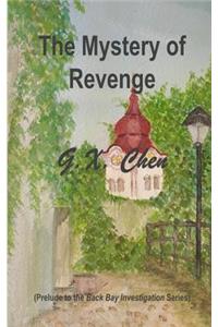 The Mystery of Revenge