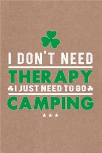 Funny Quote Need To Go Camping Caravan & Hiking Journal, Graph Paper