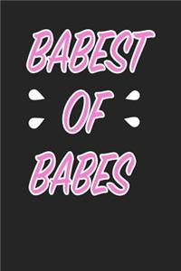 Babest of Babes