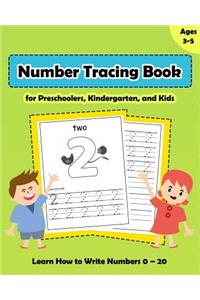 Number Tracing Book for Preschoolers, Kindergarten, and Kids Ages 3-5