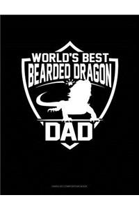 World's Best Bearded Dragon Dad