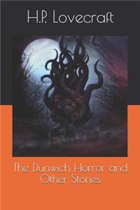 The Dunwich Horror and Other Stories