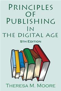 Principles of Publishing In The Digital Age