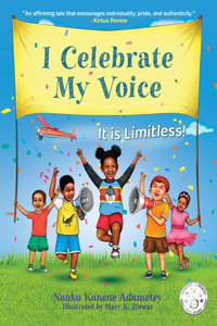 I Celebrate My Voice