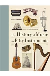 The History of Music in Fifty Instruments