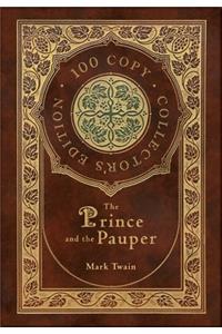 The Prince and the Pauper (100 Copy Collector's Edition)