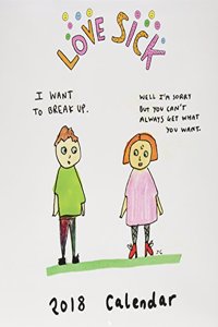 Love Sick 2018 SQ Calendar