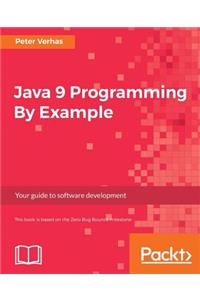 Java 9 Programming By Example