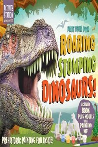 Paint Your Own Roaring Stomping Dinosaurs! (Activity Station Gift Boxes)