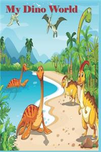 My Dino World: 124 Page Softcover, Has Blank Pages with a Dinosaur Border, College Rule Composition (6