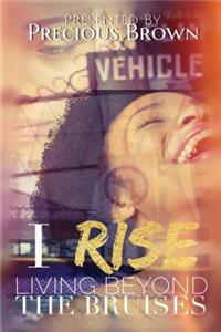 I Rise