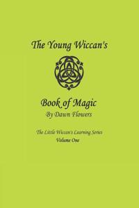Young Wiccan's Book of Magic