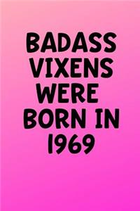 Badass Vixens Were Born in 1969