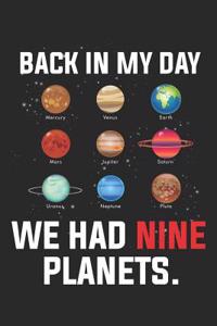 Back in My Day We Had Nine Planets
