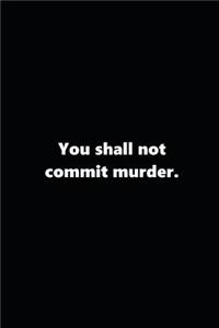 Religious Journal 5th Commandment Modern Black White