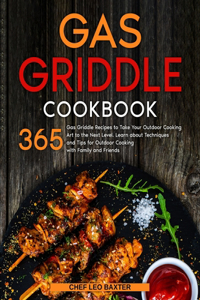 Gas Griddle Cookbook