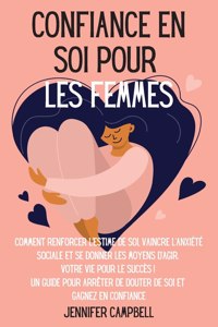 Confiance en soi pour les femmes