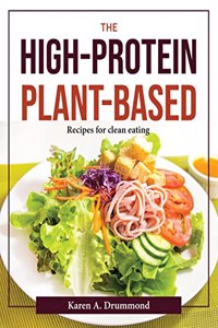 The High-Protein Plant-Based