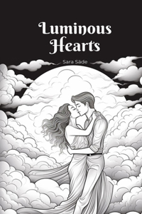 Luminous Hearts