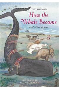 How the Whale Became