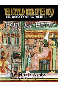 Egyptian Book of the Dead Mysticism of the Pert Em Heru