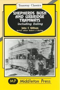 Shepherds Bush and Uxbridge Tramways