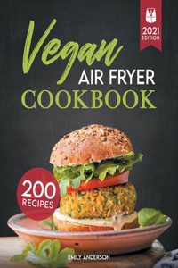 Vegan Air Fryer Cookbook