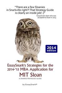 EssaySnark's Strategies for the 2014-'15 MBA Application for MIT Sloan