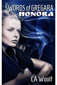 The Swords of Gregara - Honora