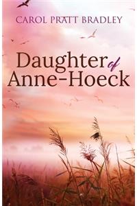 Daughter of Anne-Hoeck