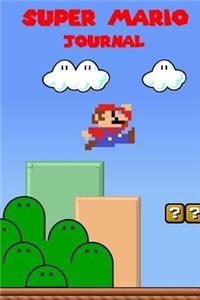 Super Mario Collector's Journal: Over 100 Pages to Jot Down Your Fanfics and Theories!