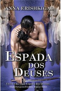 Espada dos Deuses (Brazilian Portuguese Edition)