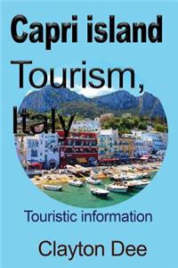 Capri island Tourism, Italy