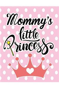 Mommy's Little Princess