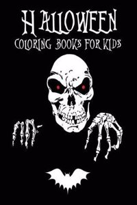Halloween Coloring Books for Kids: Super Fun Coloring Books for Kids