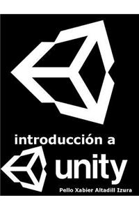 IntroducciÃ³n a Unity: IntroducciÃ³n Al Desarrollo de Videojuegos Con Unity