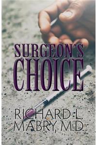 Surgeon's Choice