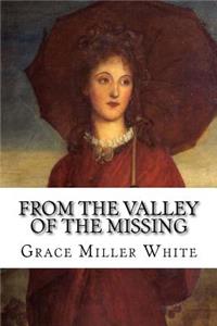 From the Valley of the Missing